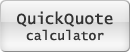 QuickQuote calcultor